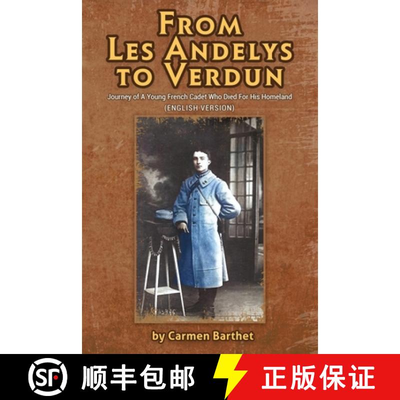 【3-4周达】From Les Andelys To Verdun: Journey Of A Young French Cadet Who Died For His Homeland (Eng... [9798887757025]
