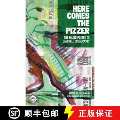 【3-4周达】Here Comes the Pizzer: The Found Poetry of Baseball Broadcasts [9781960819352]