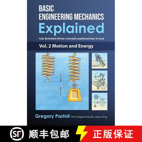 【3-4周达】Basic Engineering Mechanics Explained, Volume 2: Motion and Energy [9780648466536]