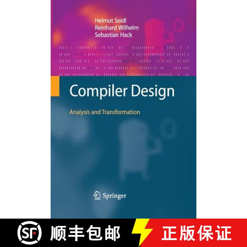 【3-4周达】Compiler Design : Analysis and Transformation [9783662507162]