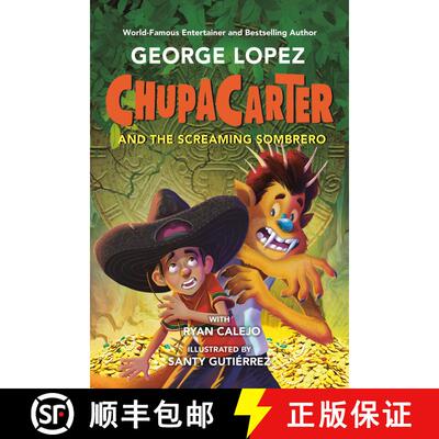 【3-4周达】ChupaCarter and the Screaming Sombrero [9780593466049]