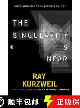 现货 奇点临近 The Singularity Is Near: When Humans Transcend Biology [9780143037880]