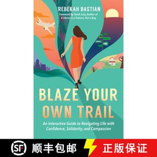 Interactive with Guide Your Trail 9781523087952 Solidarity ... Blaze Own Life Navigating Confidence 4周达
