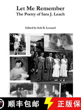 【3-4周达】Let Me Remember: The Poetry of Sara J. Leach [9781365428494]