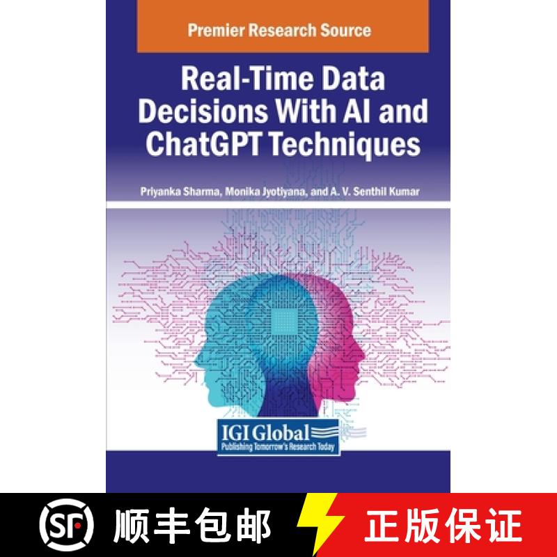 【3-4周达】Real-Time Data Decisions With AI and ChatGPT Techniques [9798369350423]