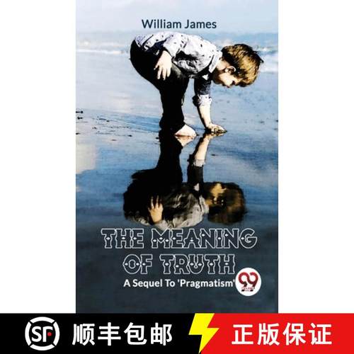 【3-4周达】The Meaning Of TruthA Sequel To 'Pragmatism' [9789358712407]