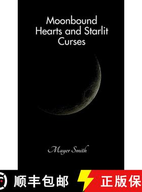 【3-4周达】Moonbound Hearts and Starlit Curses [9783085398330]