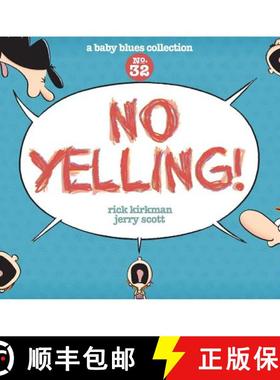 预订 No Yelling!: A Baby Blues Collection Volume 39 [9781449463038]