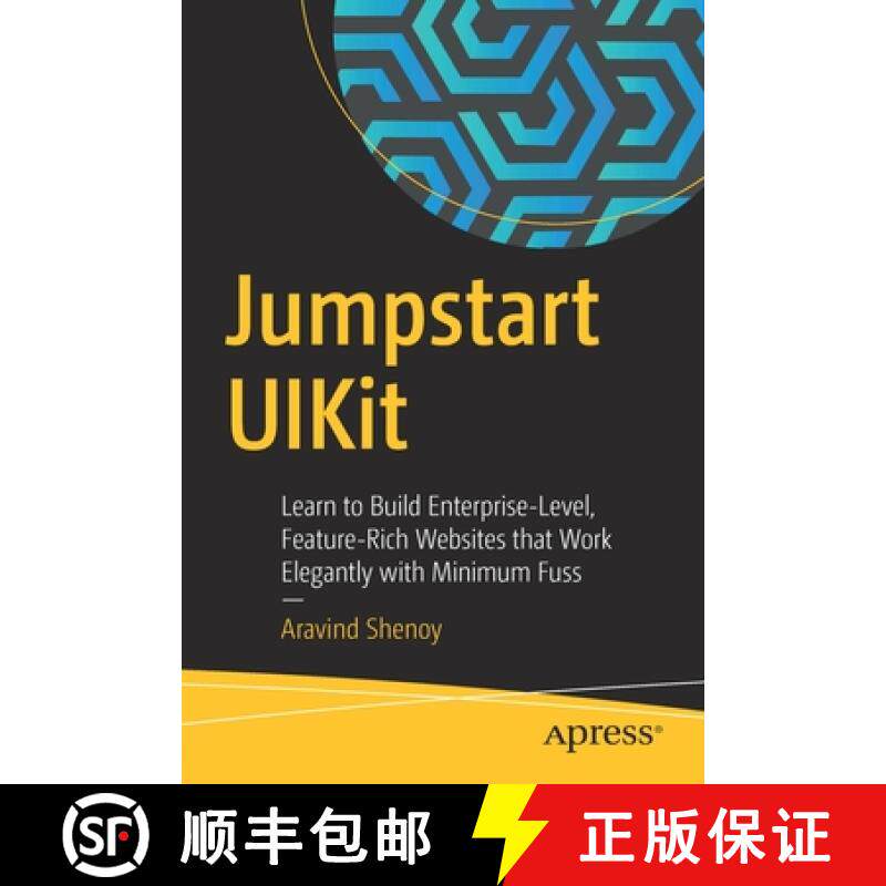 【3-4周达】Jumpstart UIKit : Learn to Build Enterprise-Level, Feature-Rich Websites that Work Elegant... [9781484260289]
