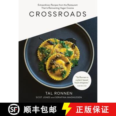 【3-4周达】精装 Crossroads: Extraordinary Recipes from the Restaurant That Is Reinventing Vegan Cuisine [9781579656362]
