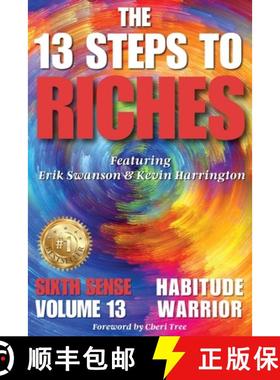 【3-4周达】The 13 Steps to Riches - Habitude Warrior Volume 13 Sixth Sense: Special Edition with Erik... [9781964330167]