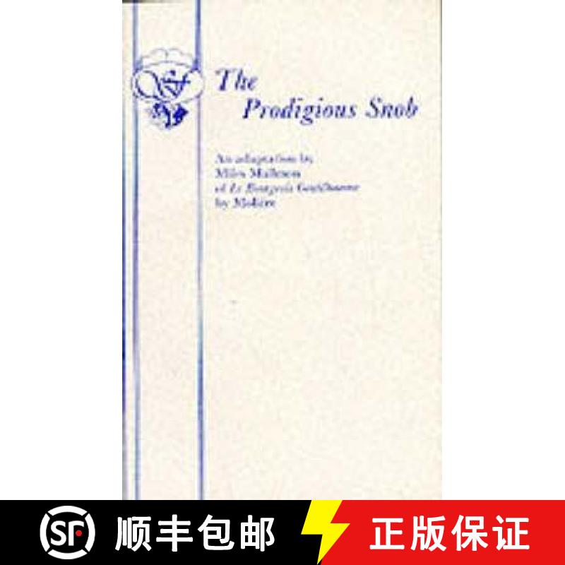 【2-3周达】Bourgeois Gentilhomme: - Prodigious Snob [9780573013591]