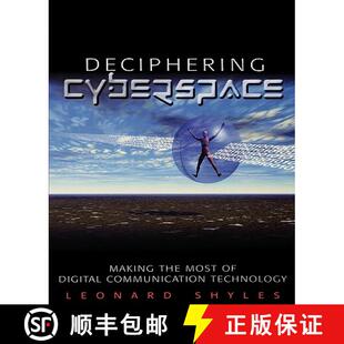 【3-4周达】Deciphering Cyberspace: Making the Most of Digital Communication Technology [9780761922209]