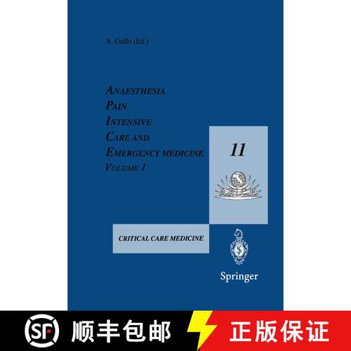 【3-4周达】Anaesthesia, Pain, Intensive Care and Emergency Medicine — A.P.I.C.E.: Proceedings of the... [9783540750321]