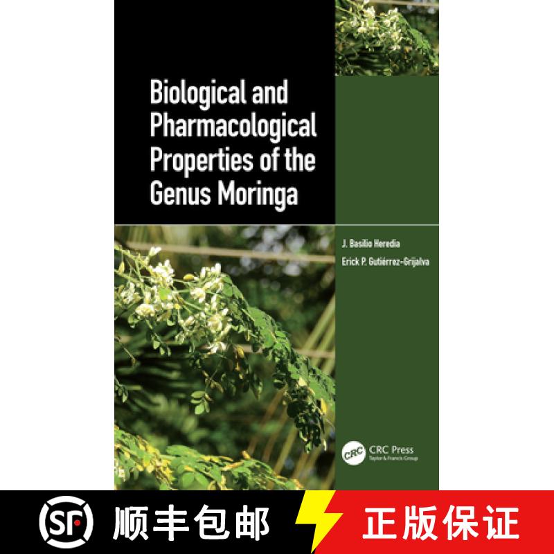 【4周达】Biological and Pharmacological Properties of the Genus Moringa [9780367623159]