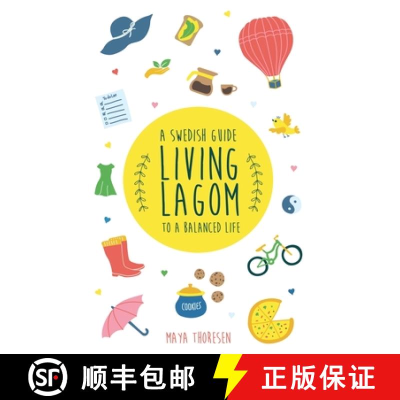 【3-4周达】Living Lagom: A Swedish Guide to a Balanced Life [9781953714220]