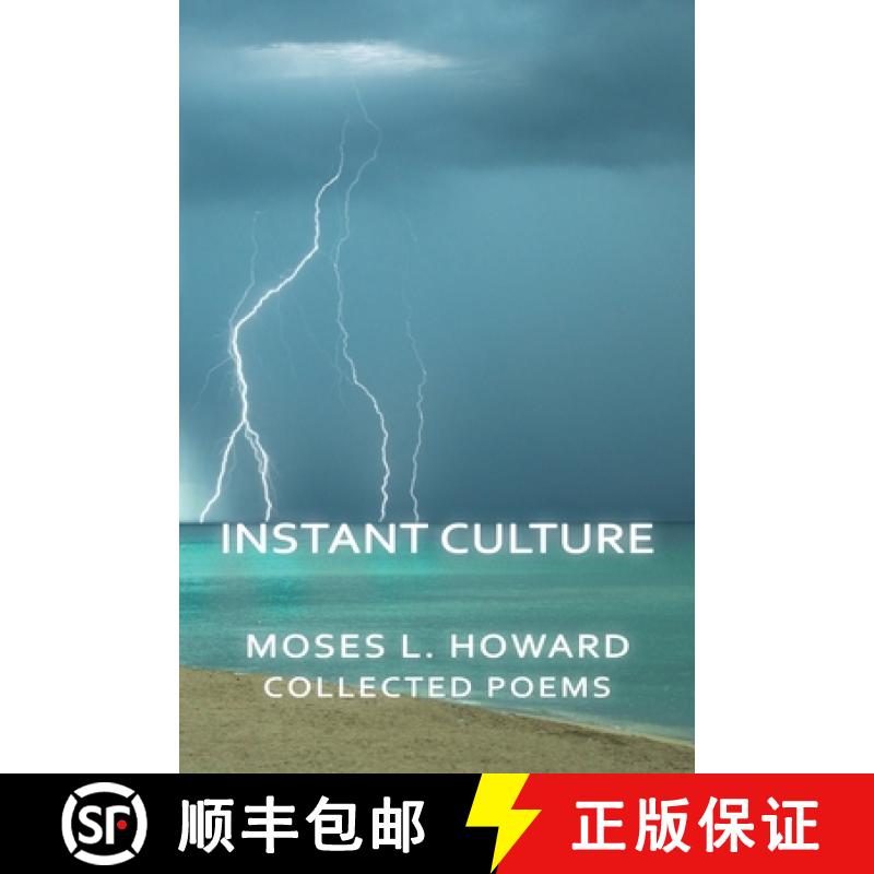 【3-4周达】Instant Culture: Collected Poems [9781939423955]