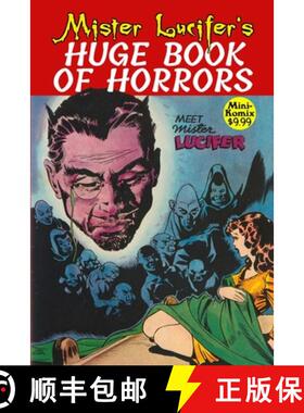 预订 Mister Lucifer's Huge Book Of Horrors [9781458348531]