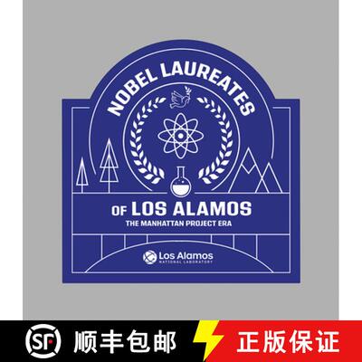 【3-4周达】Nobel Laureates of Los Alamos – The Manhattan Project Era [9781648431630]