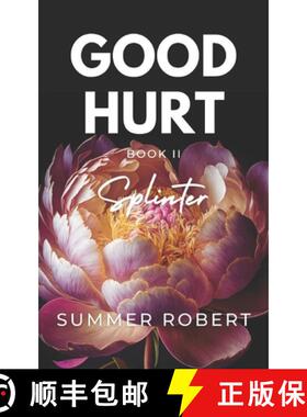 【3-4周达】Good Hurt: Splinter [9798985776416]