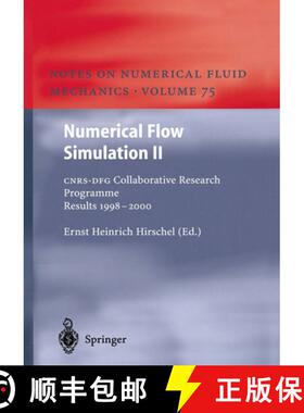 【3-4周达】Numerical Flow Simulation II: CNRS-DFG Collaborative Research Programme Results 1998–2000 [9783642074851]