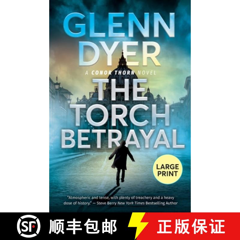 【2-3周达】The Torch Betrayal: A Conor Thorn Novel [9780999117323]