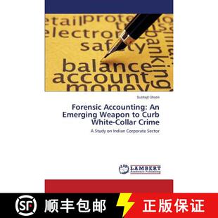 预订 Forensic Accounting: An Emerging Weapon to Curb White-Collar Crime [9783659807909]