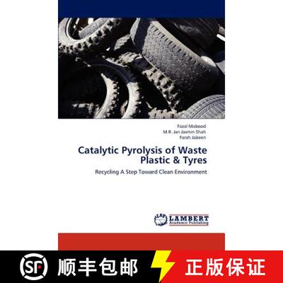 【3-4周达】Catalytic Pyrolysis of Waste Plastic & Tyres [9783847375555]