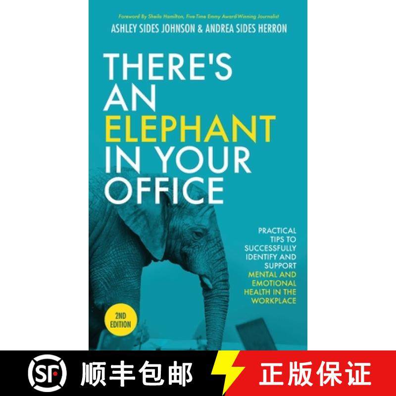 【3-4周达】There's an Elephant in Your Office, 2nd Edition: Practical Tips to Successfully Identify a... [9781644845165]