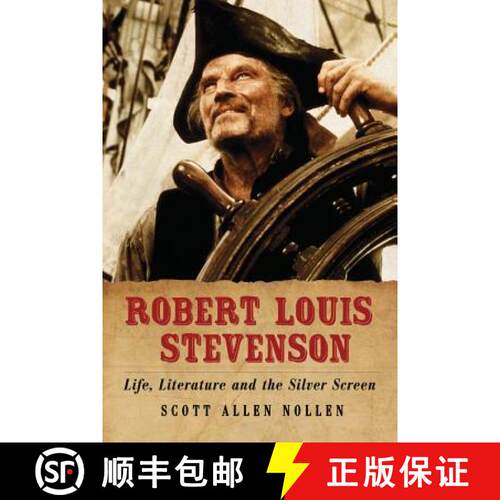 【3-4周达】Robert Louis Stevenson : Life, Literature and the Silver Screen [9780786467129]