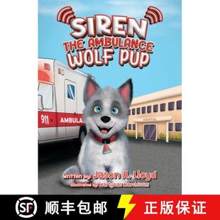 Siren the Ambulance Pup 4周达 Wolf 9780972611626