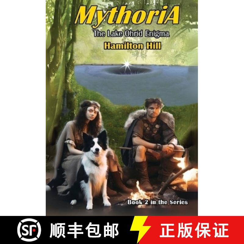 预订 MYTHORIA The Lake Ohrid Enigma [9780994377777]