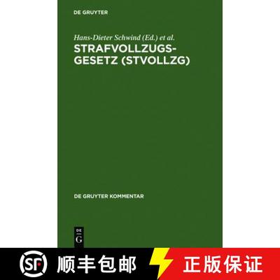 【4周达】Strafvollzugsgesetz (StVollzG): Gesetz UEber Den Vollzug Der Freiheitsstrafe Und Der Freihei... [9783899490404]