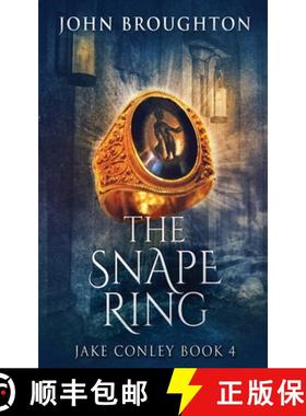 预订 The Snape Ring: A Paranormal Mystery [9784824110312]