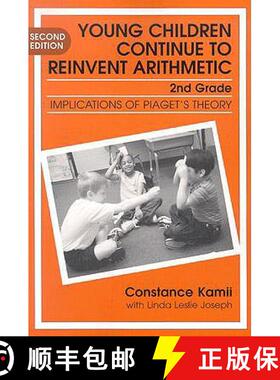 【3-4周达】Young Children Continue to Reinvent Arithmetic - 2nd Grade: Implications of Piaget's Theory [9780807744031]
