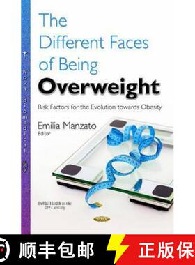 【3-4周达】The Different Faces of Being Overweight: Risk Factors for the Evolution towards Obesity *... [9781634830997]