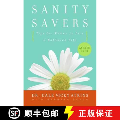 【3-4周达】Sanity Savers: Tips for Women to Live a Balanced Life [9780061242953]