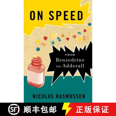 【3-4周达】On Speed – From Benzedrine to Adderall [9780814776391]