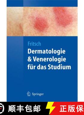 【3-4周达】Dermatologie Und Venerologie F R Das Studium [9783540793021]