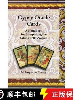【3-4周达】Gypsy Oracle Cards: A Handbook for Interpreting the Sibilla della Zingara [9780999149317]