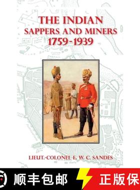 【3-4周达】The Indian Sappers and Miners 1759-1939 [9781474537704]