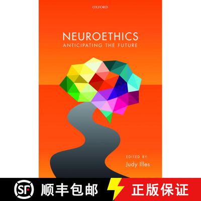【3-4周达】Neuroethics: Anticipating the future [9780198786832]