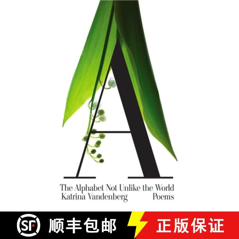 【3-4周达】The Alphabet Not Unlike the World : Poems [9781571314468]