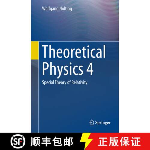 【3-4周达】精装 Theoretical Physics 4 : Special Theory of Relativity (1st ed. 2017) [9783319443706]