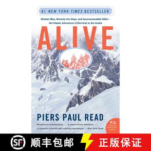 【3-4周达】Alive: Sixteen Men, Seventy-two Days, and Insurmountable Odds--the Classic Adventure of Su... [9780060778668]