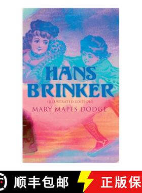 预订 Hans Brinker (Illustrated Edition) [9788027309351]