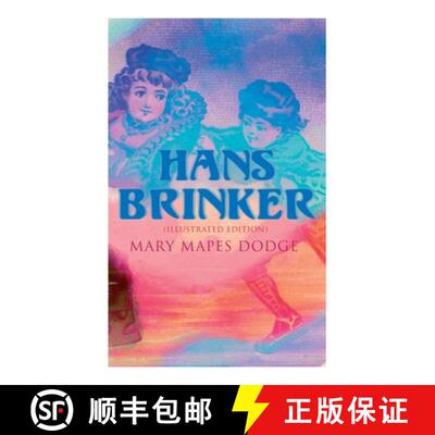 【3-4周达】Hans Brinker (Illustrated Edition) [9788027309351]