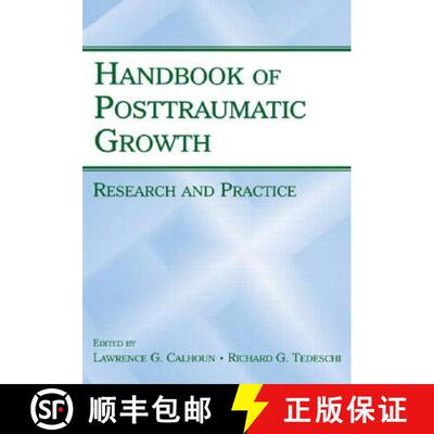 【3-4周达】Handbook of Posttraumatic Growth : Research and Practice [9780805857672]