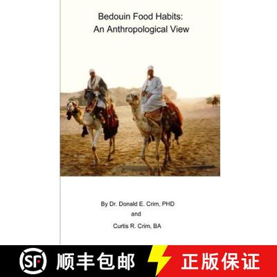 【3-4周达】Bedouin Food Habits: An Anthropological View [9780983373292]