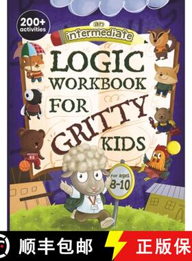 预订 An Intermediate Logic Workbook for Gritty Kids: Spatial Reasoning, Math Puzzles, Word Games, Log... [9798989830107]